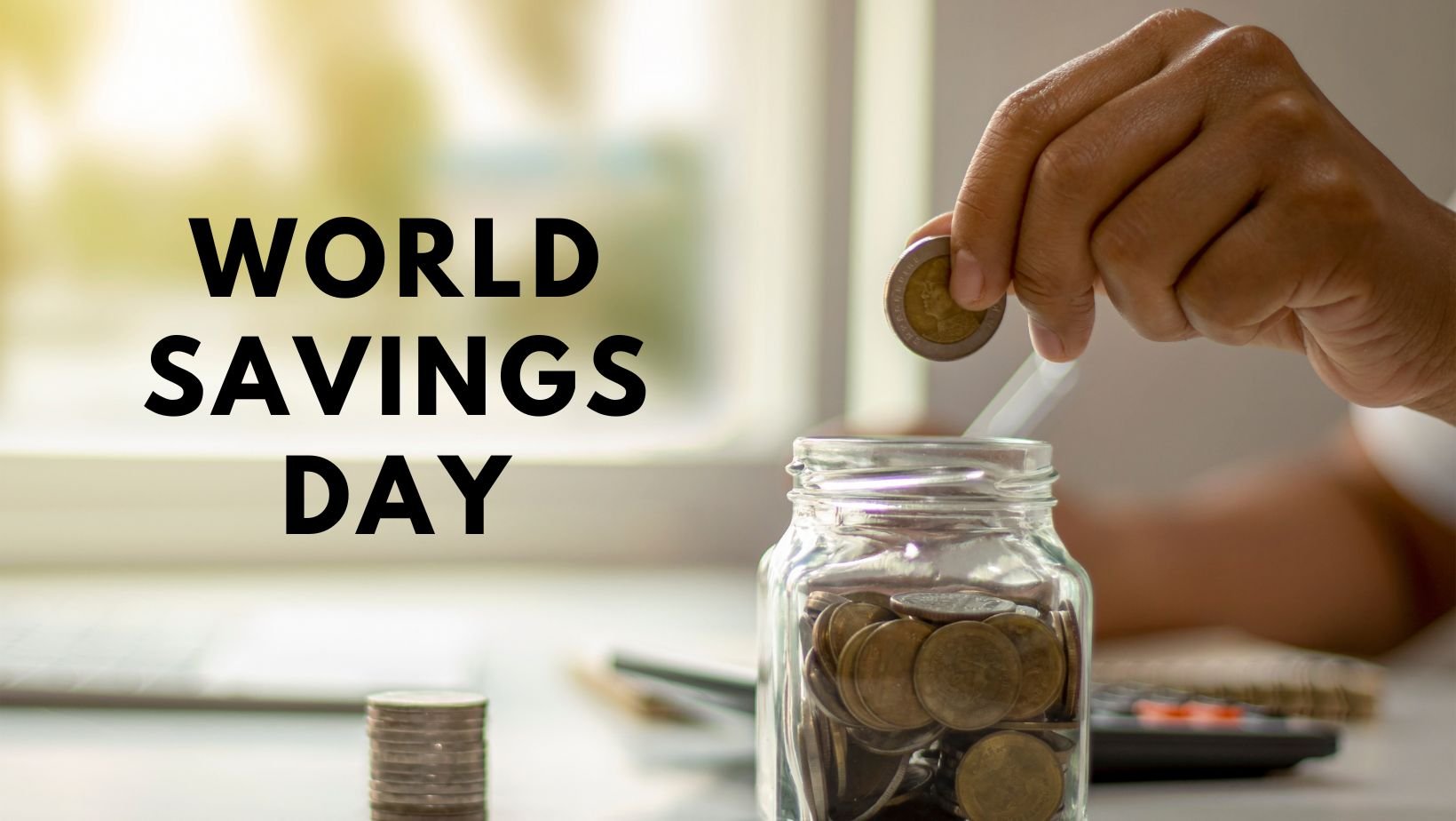 World Savings Day