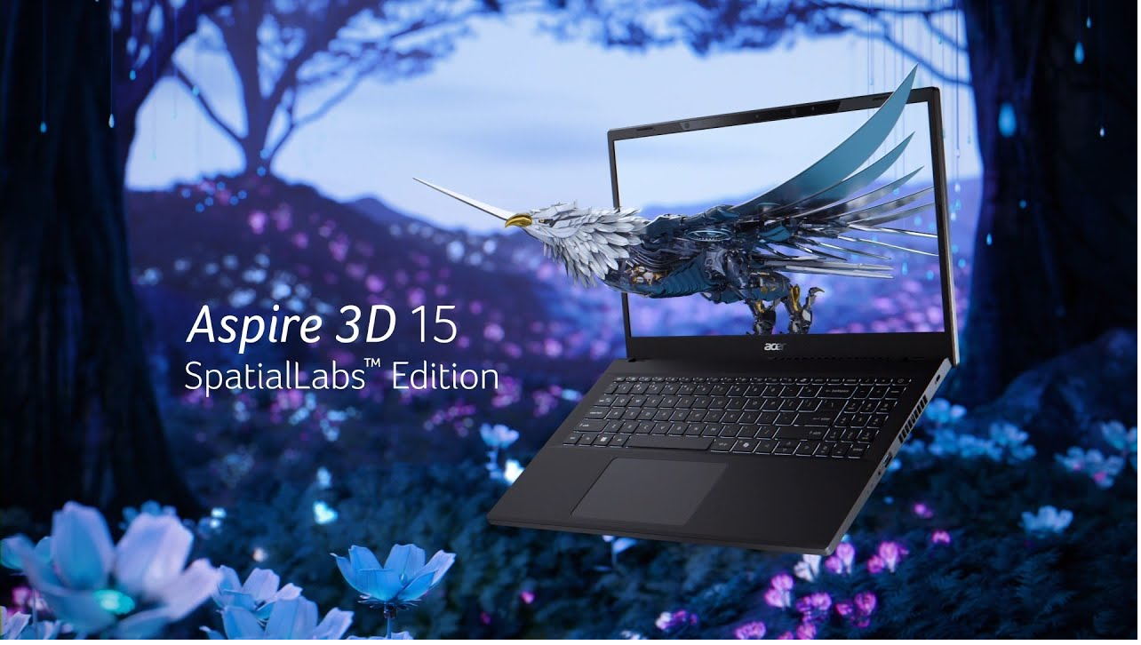 Acer's Aspire 3D 15 SpatialLabs એડિશન ભારતમાં લૉન્ચ.