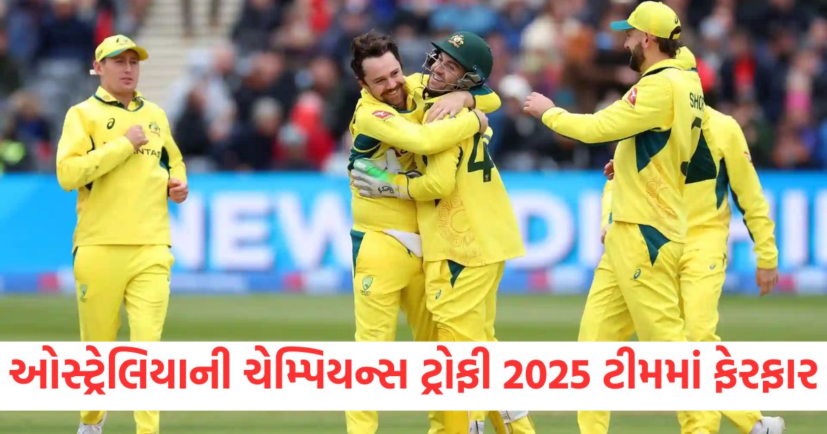 Changes in Australias Champions Trophy 2025 squad this match winning bowler is out1